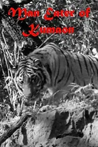 Постер к фильму «Man-Eater of Kumaon (1948)»