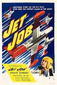 Главный постер фильма «Jet Job (1952)»