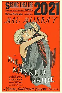 Постер к фильму «The Masked Bride (1925)»