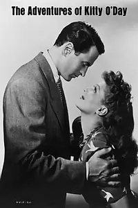 Постер к фильму «Приключения Китти О`Дэй (1945)»