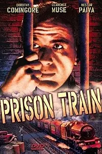 Постер к фильму «Тюремный поезд (1938)»