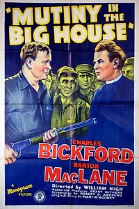 Главный постер фильма «Mutiny in the Big House (1939)»