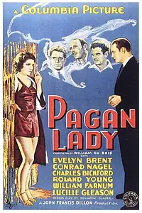 Постер к фильму «The Pagan Lady (1931)»