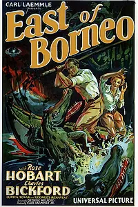 Главный постер фильма «East of Borneo (1931)»