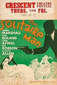 Главный постер фильма «The Solitaire Man (1933)»