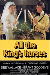 Главный постер фильма «All the King's Horses (1977)»