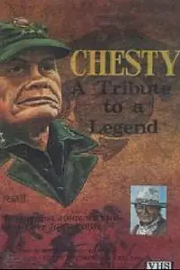 Главный постер фильма «Chesty: A Tribute to a Legend (1976)»