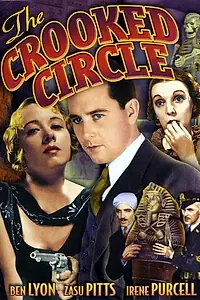 Постер к фильму «The Crooked Circle (1932)»