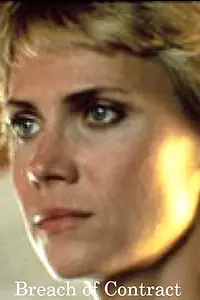 Главный постер фильма «Breach of Contract (1982)»