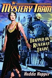 Главный постер фильма «Таинственный поезд (1931)»