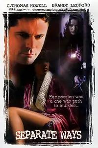Постер к фильму «Separate Ways (2001)»