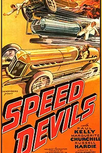 Постер к фильму «Speed Devils (1935)»