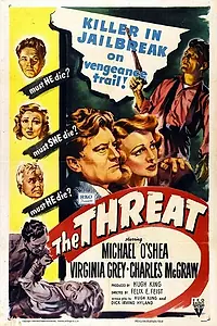 Постер к фильму «The Threat (1949)»