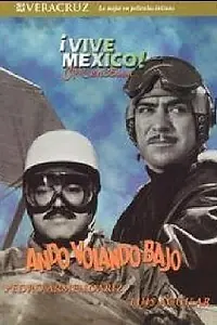Постер к фильму «Ando volando bajo (1959)»