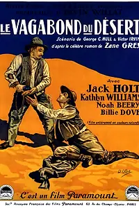 Главный постер фильма «Wanderer of the Wasteland (1924)»