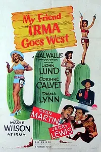 Главный постер фильма «Моя подруга Ирма едет на Запад (1950)»