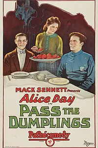 Постер к фильму «Pass the Dumplings (1927)»