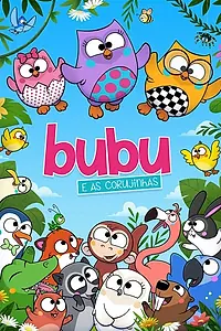 Постер к мультсериалу «Bubu e as Corujinhas (2018)»