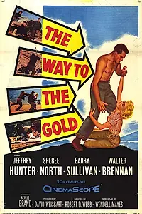 Главный постер фильма «Путь к золоту (1957)»