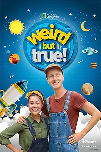 Постер к сериалу «Weird But True (2016)»