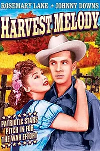 Постер к фильму «Harvest Melody (1943)»