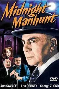 Постер к фильму «Midnight Manhunt (1945)»