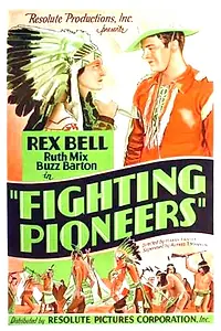 Главный постер фильма «Fighting Pioneers (1935)»