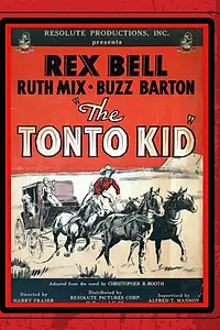 Главный постер фильма «The Tonto Kid (1934)»