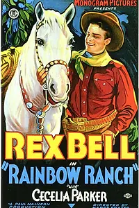 Постер к фильму «Rainbow Ranch (1933)»