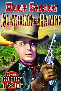 Постер к фильму «Clearing the Range (1931)»