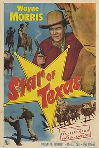Главный постер фильма «Star of Texas (1953)»