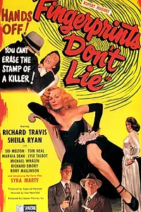 Главный постер фильма «Отпечатки пальцев не врут (1951)»