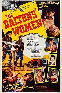 Главный постер фильма «The Daltons' Women (1950)»
