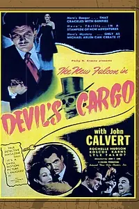 Постер к фильму «Devil's Cargo (1948)»