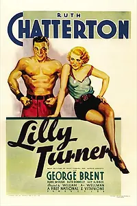 Постер к фильму «Lilly Turner (1933)»
