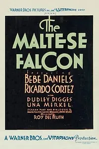 Главный постер фильма «Мальтийский сокол (1931)»