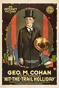 Главный постер фильма «Hit-the-Trail Holliday (1918)»