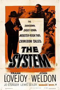 Главный постер фильма «Система (1953)»