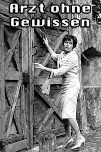 Главный постер фильма «Arzt ohne Gewissen (1959)»