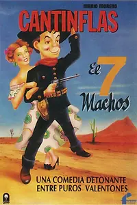 Главный постер фильма «El siete machos (1951)»