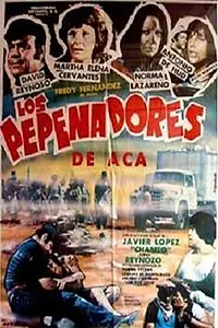 Главный постер фильма «Los pepenadores de aca (1985)»