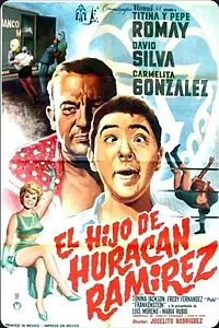 Постер к фильму «El hijo de Huracán Ramírez (1966)»