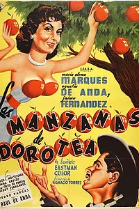 Главный постер фильма «Las manzanas de Dorotea (1957)»
