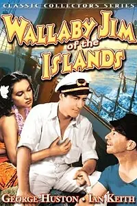 Постер к фильму «Wallaby Jim of the Islands (1937)»