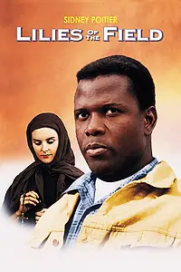 Главный постер фильма «Полевые лилии (1963)»