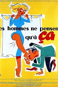Постер к фильму «Мужчины думают только об этом (1954)»