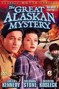 Главный постер фильма «The Great Alaskan Mystery (1944)»