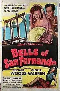 Постер к фильму «Bells of San Fernando (1947)»