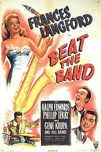 Постер к фильму «Beat the Band (1947)»