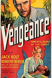 Постер к фильму «Vengeance (1930)»